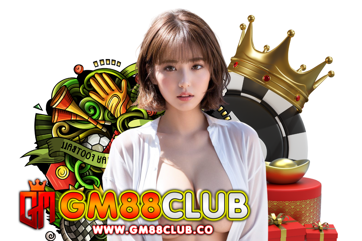 gm88club สล็อต